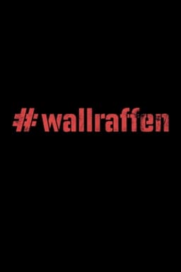 #wallraffen