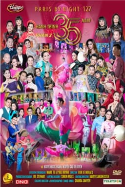 Paris by Night 127: Hành Trình 35 Năm Phần 2