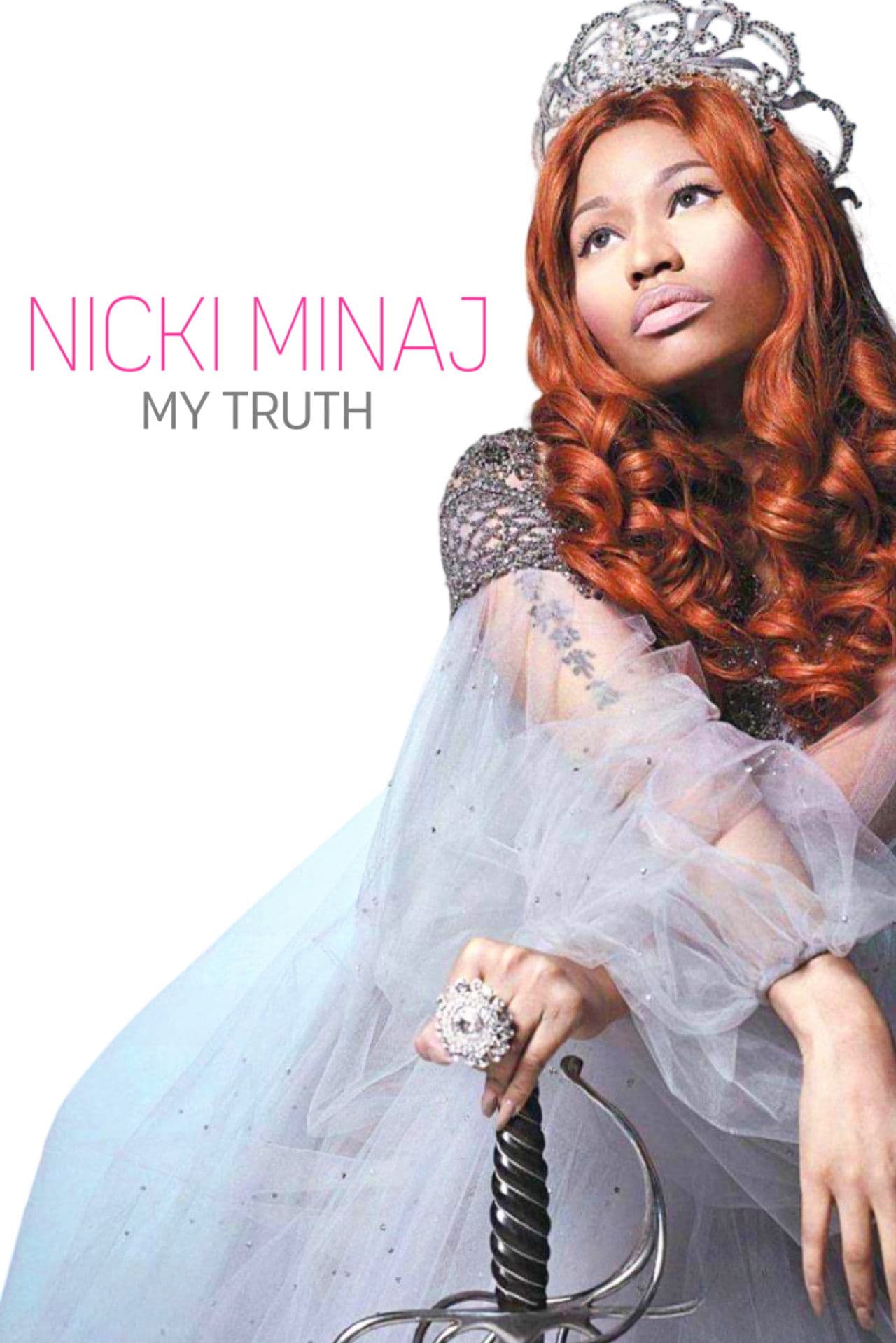 Nicki Minaj: My Truth