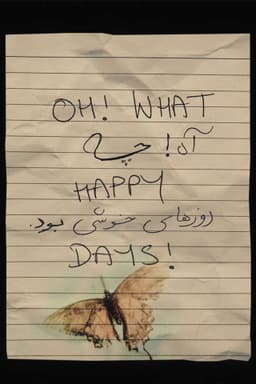 Oh, What Happy Days!