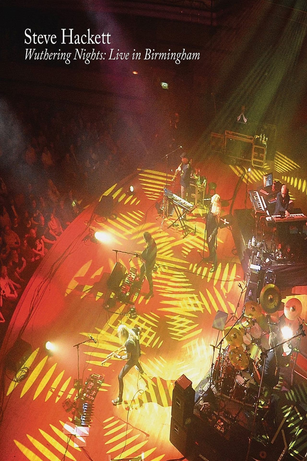 Steve Hackett - Wuthering Nights: Live In Birmingham
