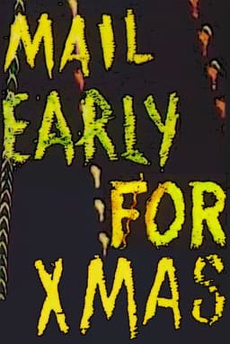 Mail Early for Christmas