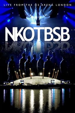 NKOTBSB: Live From The O2 Arena London