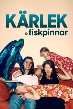Kärlek & fiskpinnar