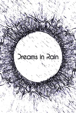 Dreams in Rain