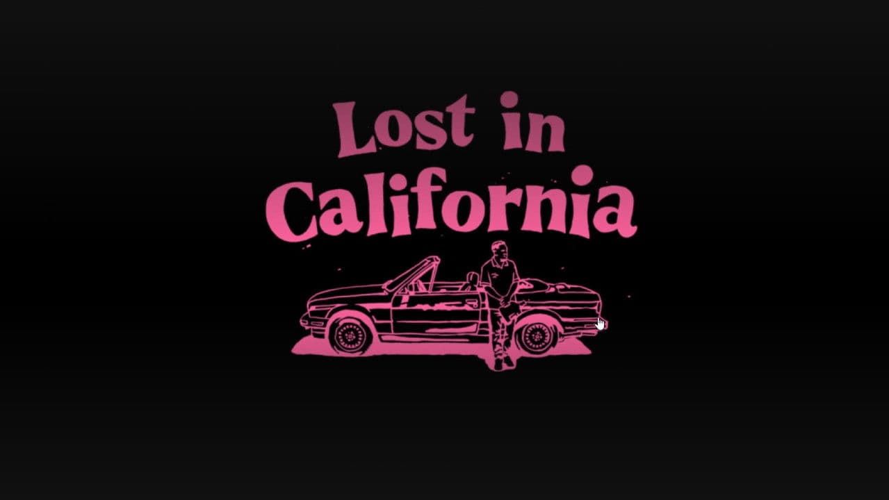 Lost in California