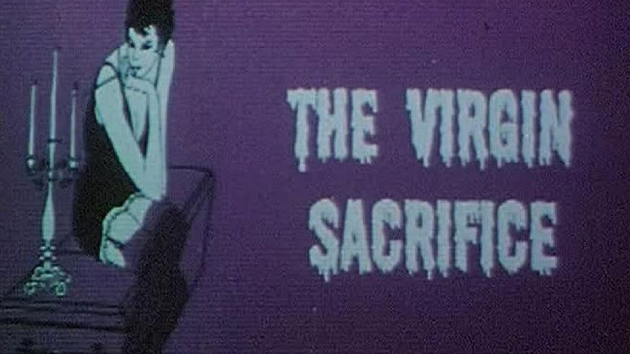 The Virgin Sacrifice