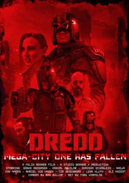 DREDD: Mega-City One Has Fallen