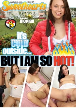 It's Cold Outside... But I Am So Hot!