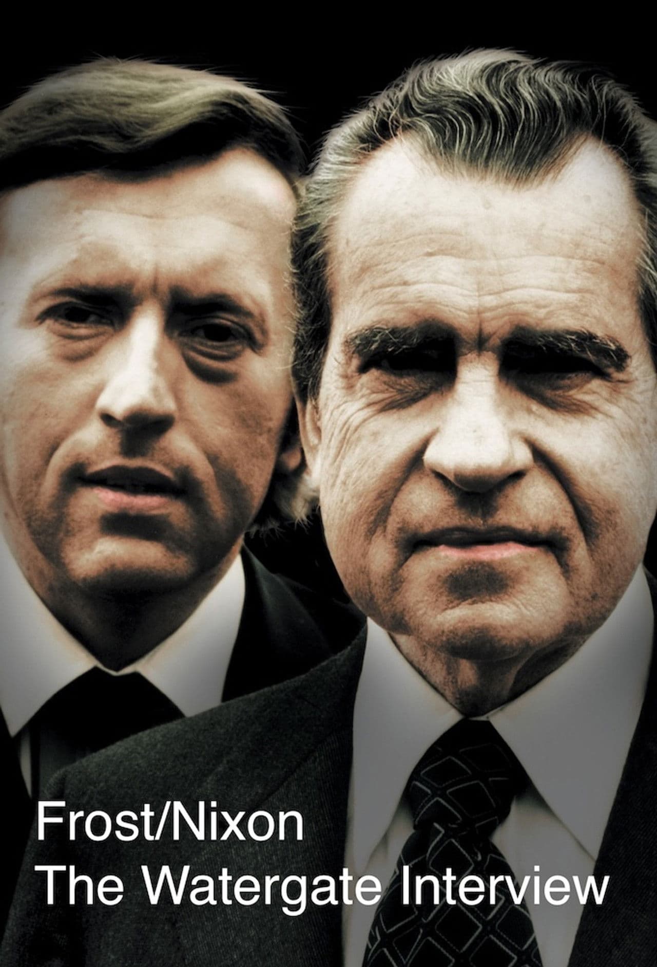 Frost/Nixon The Watergate Interview