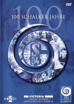100 Schalker Jahre