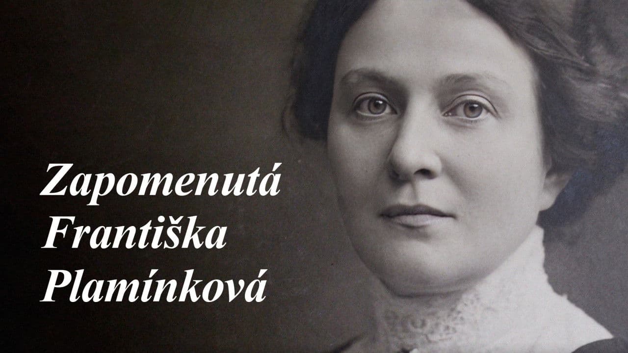 Zapomenutá Františka Plamínková