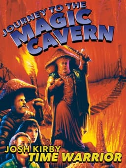 Josh Kirby... Time Warrior: Journey to the Magic Cavern