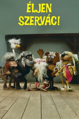 Long live Szervác!