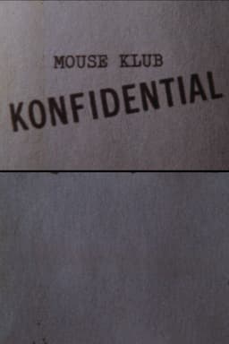 Mouse Klub Konfidential