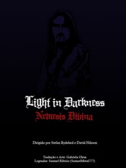 Light in Darkness: Nemesis Divina