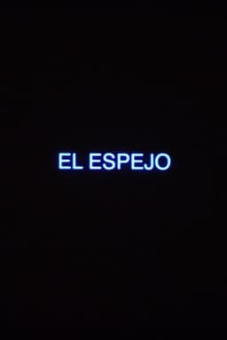 El Espejo