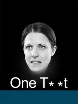 One Tw*t