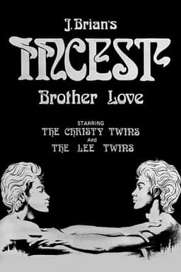 Incest: Brother Love