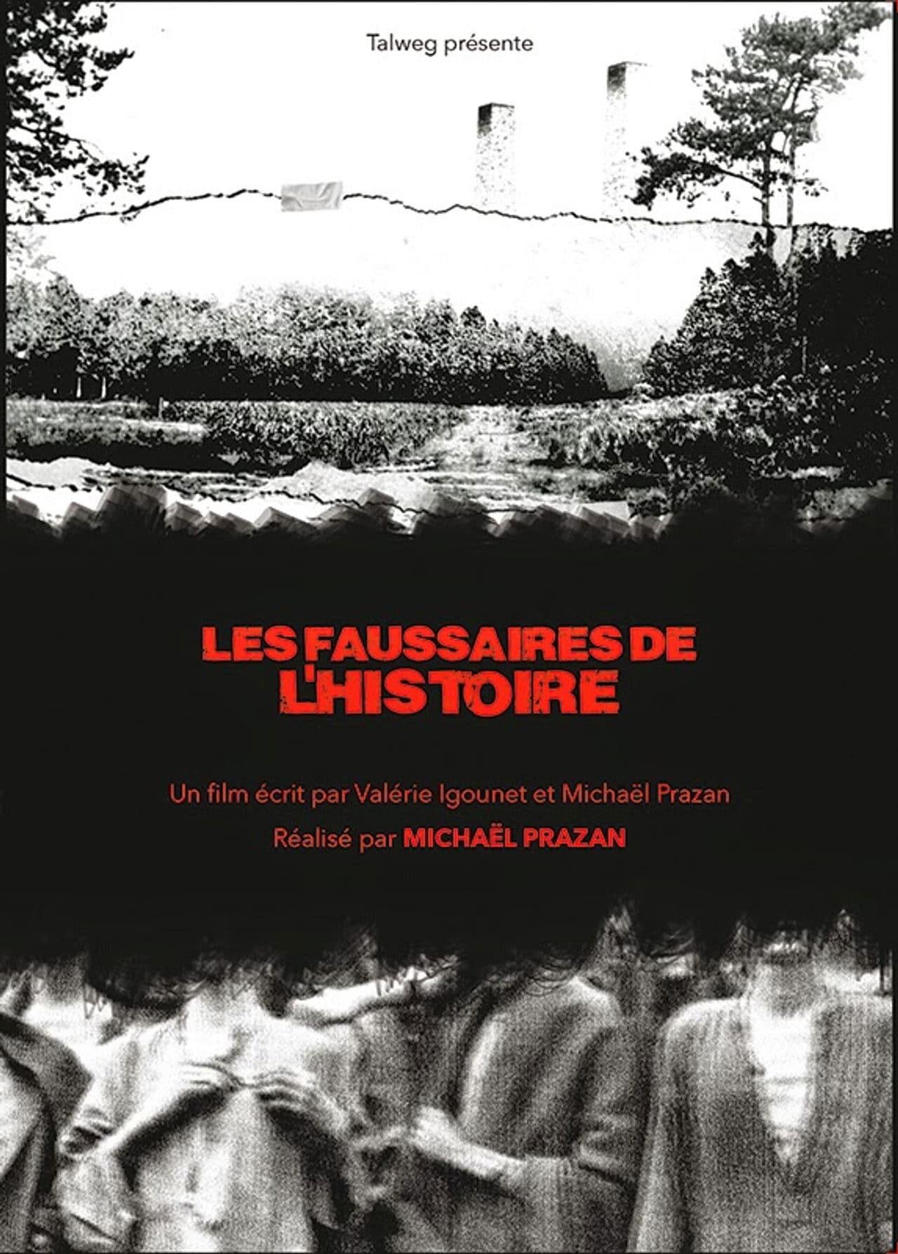 Les Faussaires de l’Histoire