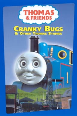 Thomas & Friends: Cranky Bugs