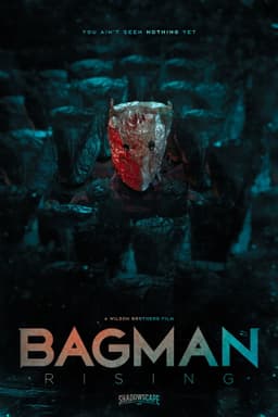 Bagman Rising