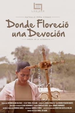 Donde Floreció una Devoción