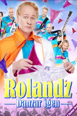Rolandz: Danzar igen