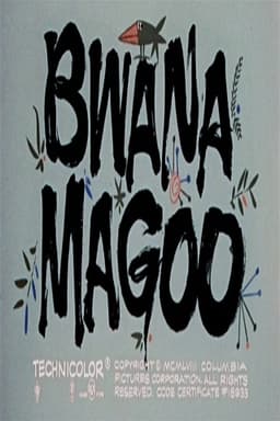 Bwana Magoo