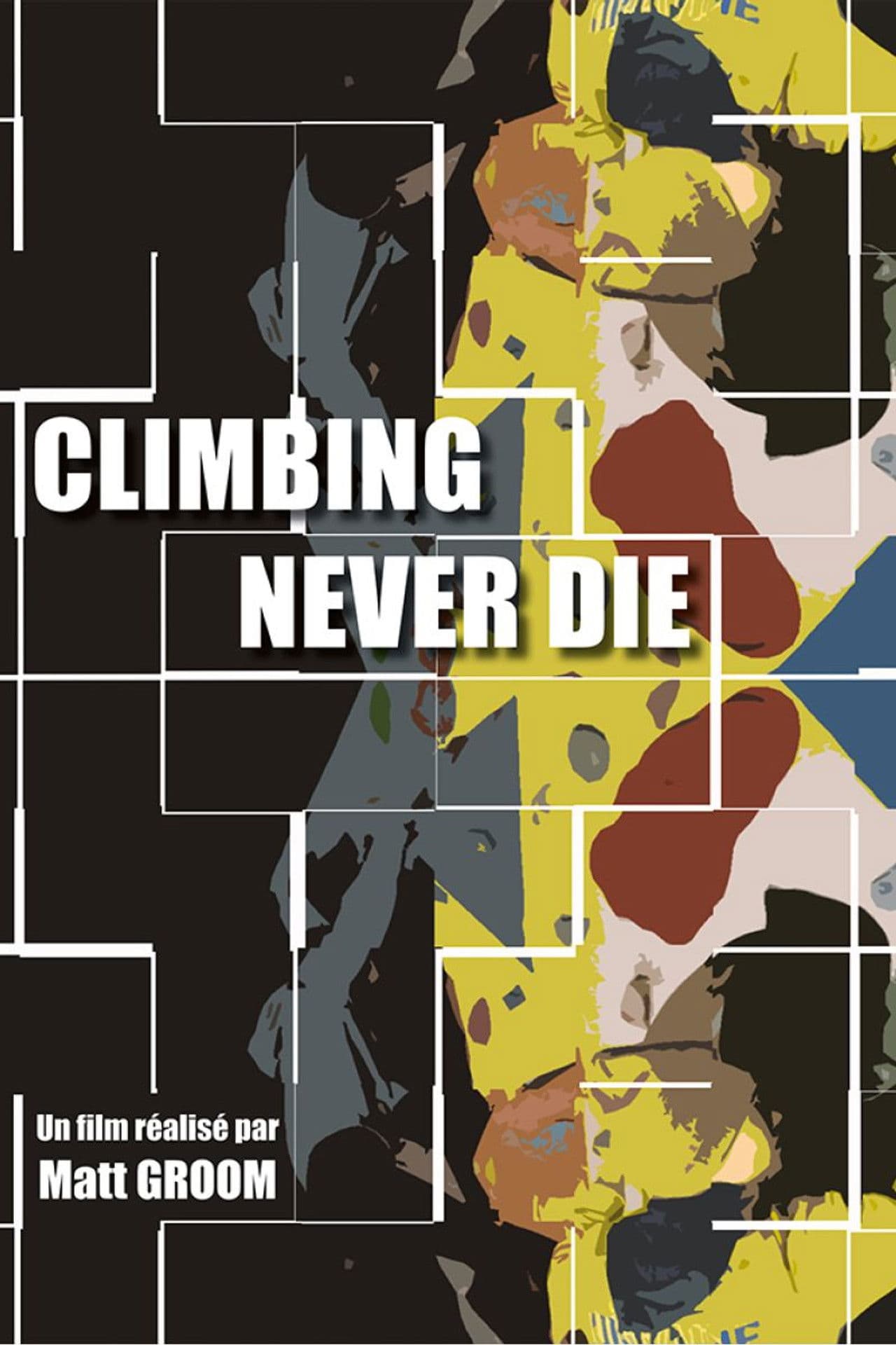 Climbing Never Die