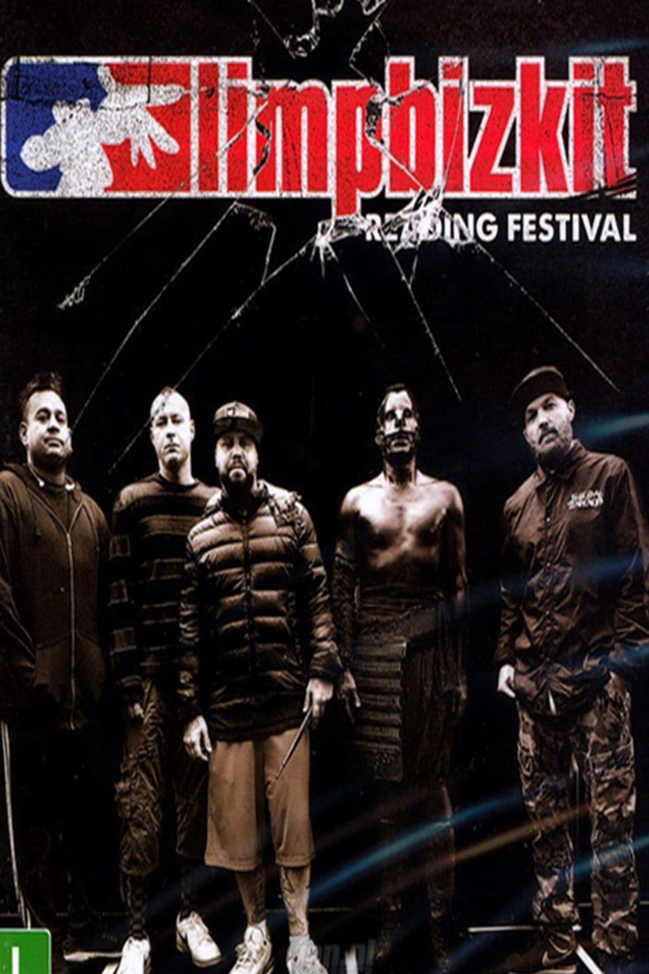 Limp Bizkit - Reading Festival