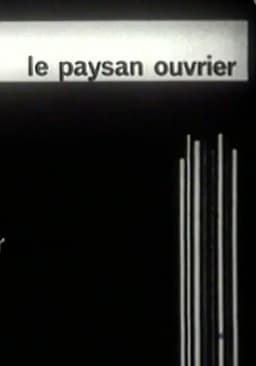 Le Paysan ouvrier