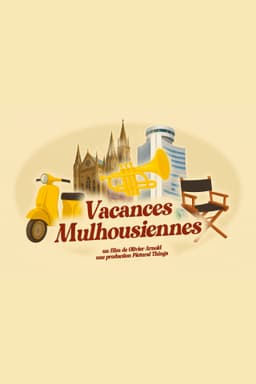 Vacances Mulhousiennes