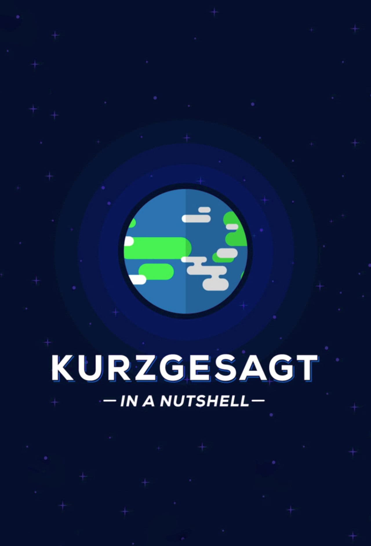 Kurzgesagt - In a Nutshell