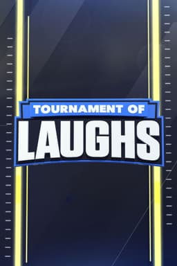 Tournament of Laughs