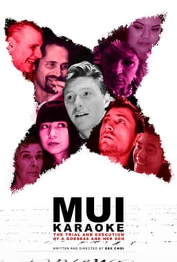 Mui Karaoke: The Trial and Execution of a Goddess and Her Son