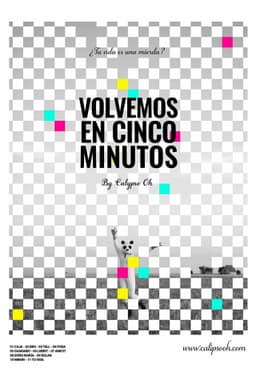 Volvemos En 5 Minutos