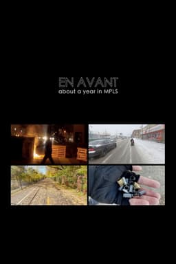 EN AVANT [about a year in MPLS]