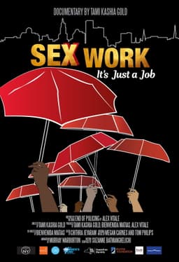 Sex Work: It's Just a Job