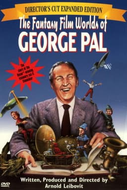 The Fantasy Film Worlds of George Pal