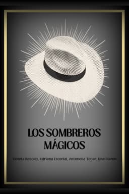 Los sombreros mágicos