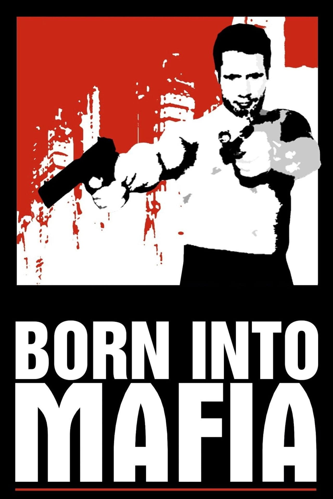 Born Into Mafia