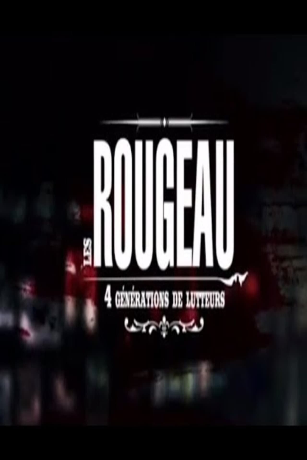 Les Rougeau, 4 générations de lutteurs