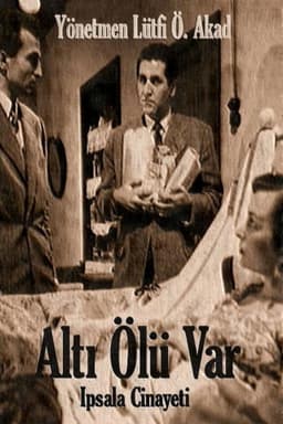 Altı Ölü Var İpsala Cinayeti