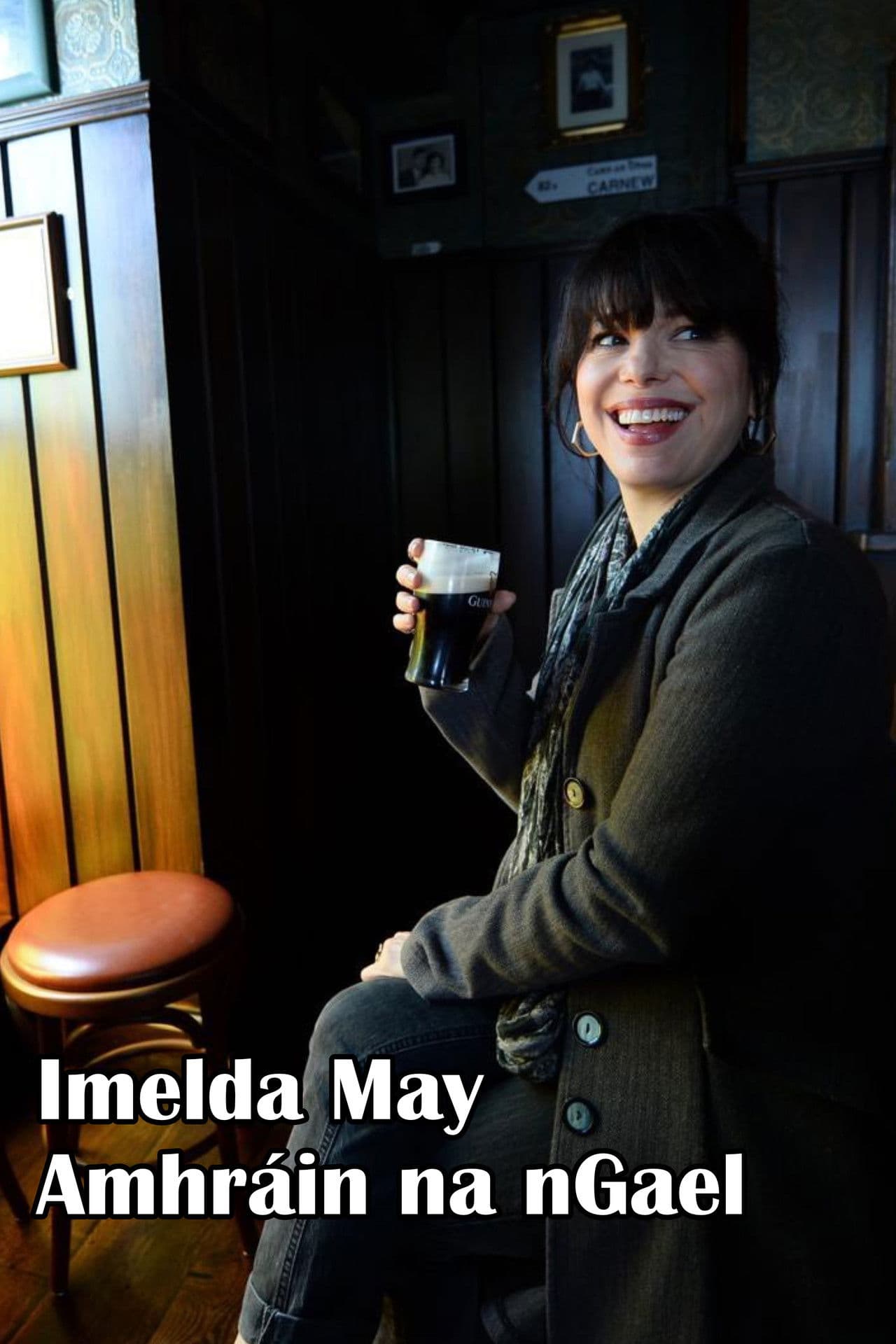 Imelda May - Amhráin na nGael