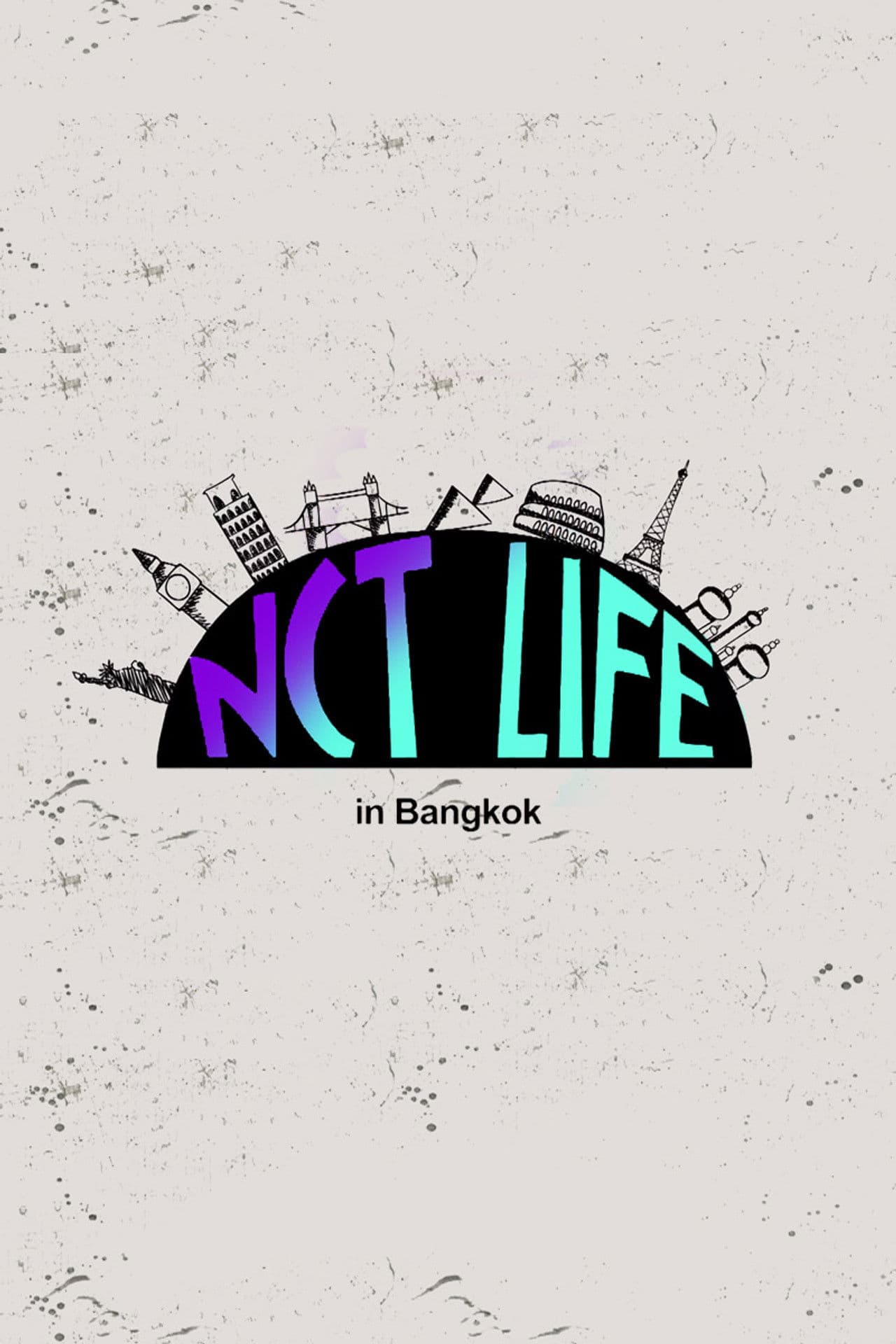 NCT Life in Bangkok