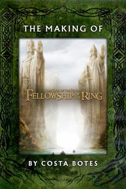 The Making of 'The Fellowship of the Ring'