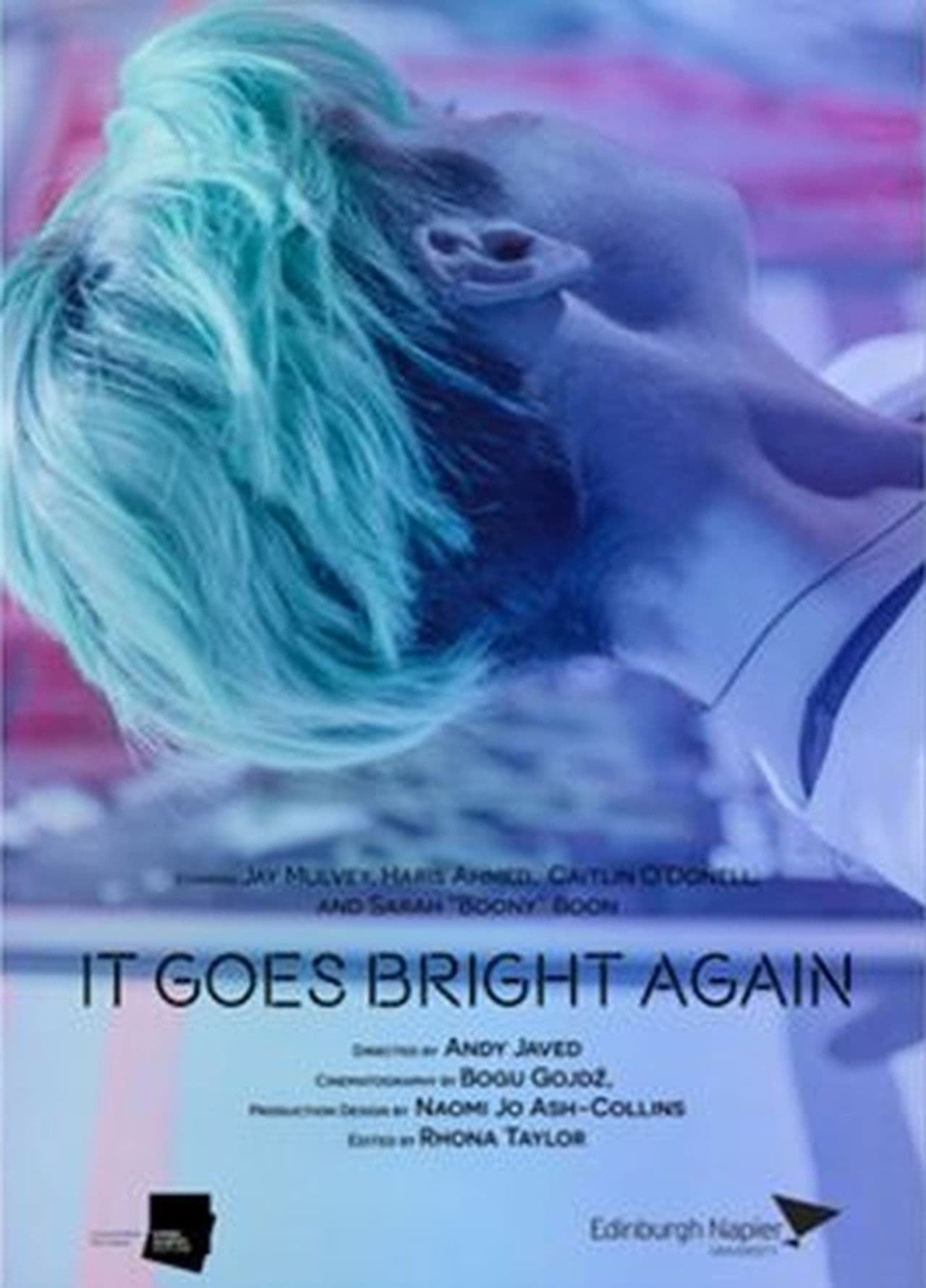 It Goes Bright Again