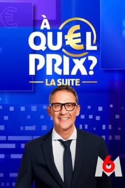 À quel prix ?, la suite