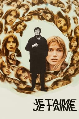 Je T'Aime, Je T'Aime